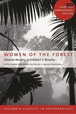 Women of the Forest 30th 9780231132336 Front Cover