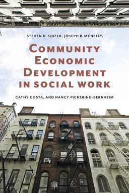Community Economic Development in Social Work  9780231133951 Front Cover