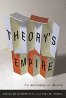 Theory's Empire An Anthology of Dissent  9780231134170 Front Cover