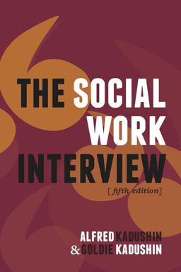 Social Work Interview Fifth Edition 5th 9780231135818 Front Cover