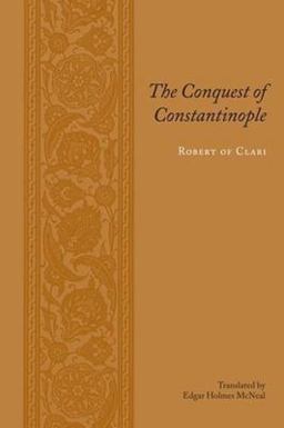 Conquest of Constantinople  9780231136693 Front Cover