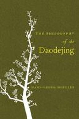 Philosophy of the Daodejing  9780231136792 Front Cover