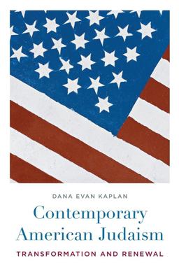 Contemporary American Judaism Transformation and Renewal  9780231137294 Front Cover