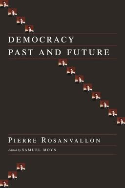 Democracy Past and Future  9780231137416 Front Cover