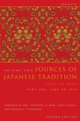 Sources of Japanese Tradition, Abridged 1600 to 2000; Part 2: 1868 To 2000 2nd 9780231139175 Front Cover