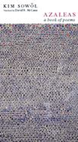 Azaleas A Book of Poems  9780231139731 Front Cover