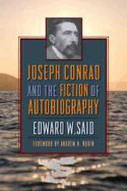 Joseph Conrad and the Fiction of Autobiography  9780231140058 Front Cover