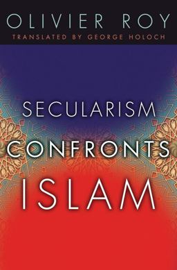 Secularism Confronts Islam