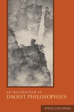 Introduction to Daoist Philosophies  9780231143394 Front Cover