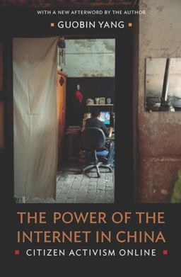 Power of the Internet in China Citizen Activism Online  9780231144216 Front Cover