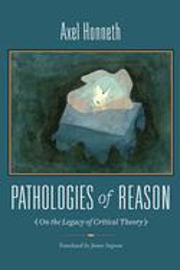 Pathologies of Reason Pathologies of Reason