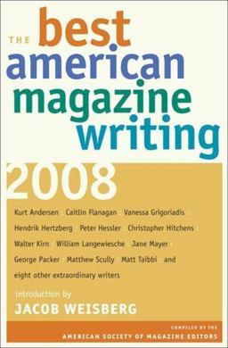 Best American Magazine Writing 2008 1st 2008 9780231147149 Front Cover
