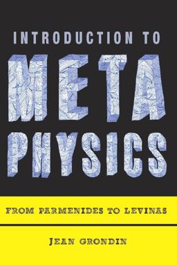 Introduction to Metaphysics From Parmenides to Levinas  9780231148443 Front Cover