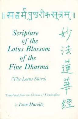 Scripture of the Lotus Blossom of the Fine Dharma 2nd 9780231148955 Front Cover