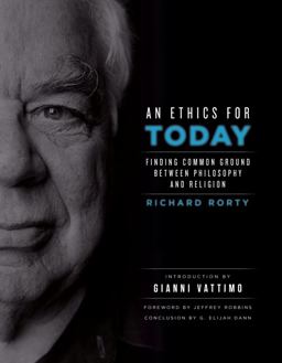 Ethics for Today Finding Common Ground Between Philosophy and Religion  9780231150569 Front Cover