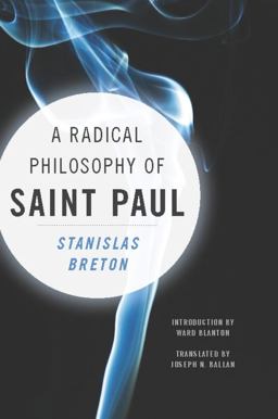 Radical Philosophy of Saint Paul  9780231151054 Front Cover