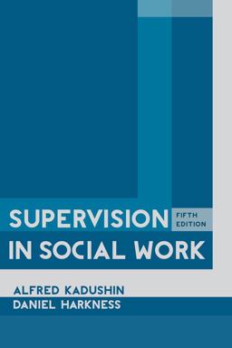 Supervision in Social Work 5th 9780231151764 Front Cover