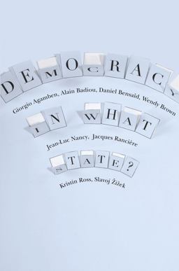 Democracy in What State?  9780231152983 Front Cover