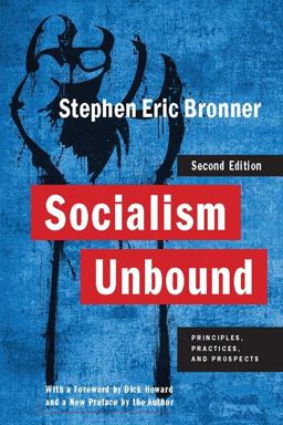 Socialism Unbound Socialism Unbound