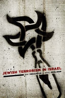 Jewish Terrorism in Israel  9780231154475 Front Cover