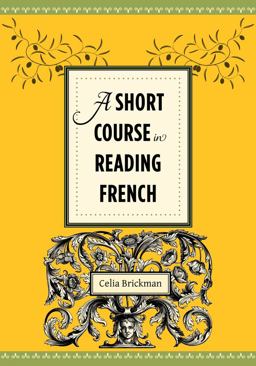 Short Course in Reading French  9780231156776 Front Cover