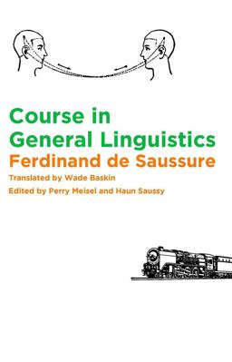 Course in General Linguistics  9780231157278 Front Cover