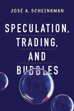 Speculation, Trading, and Bubbles Speculation, Trading, and Bubbles