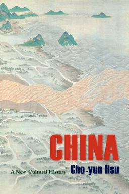 China A New Cultural History  9780231159210 Front Cover
