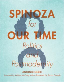 Spinoza for Our Time Politics and Postmodernity  9780231160469 Front Cover