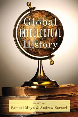 Global Intellectual History  9780231160490 Front Cover