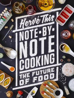 Note-By-Note Cooking The Future of Food  9780231164870 Front Cover