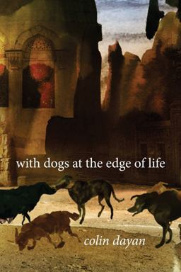 With Dogs at the Edge of Life  9780231167130 Front Cover
