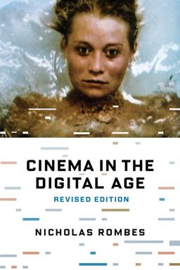 Cinema in the Digital Age 2nd 9780231167543 Front Cover