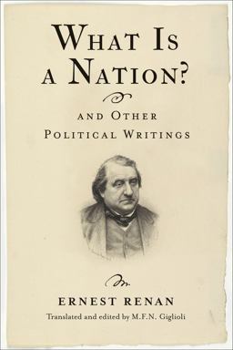 What Is a Nation? and Other Political Writings  9780231174305 Front Cover