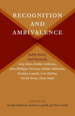 Recognition and Ambivalence Recognition and Ambivalence