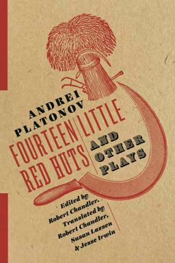 Fourteen Little Red Huts and Other Plays  9780231181280 Front Cover