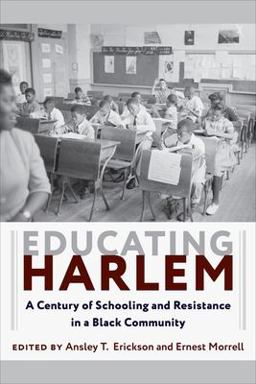 Educating Harlem Educating Harlem