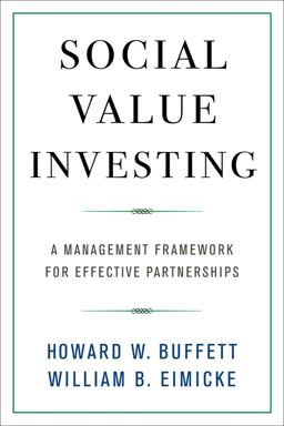 Social Value Investing A Management Framework for Effective Partnerships  9780231182904 Front Cover