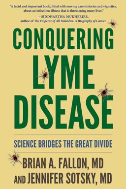 Conquering Lyme Disease Science Bridges the Great Divide  9780231183840 Front Cover