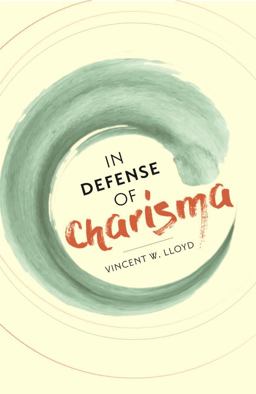 In Defense of Charisma  9780231183871 Front Cover