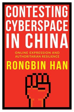 Contesting Cyberspace in China Online Expression and Authoritarian Resilience  9780231184755 Front Cover