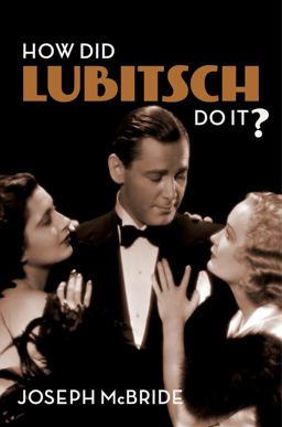 How Did Lubitsch Do It?:  9780231186445 Front Cover