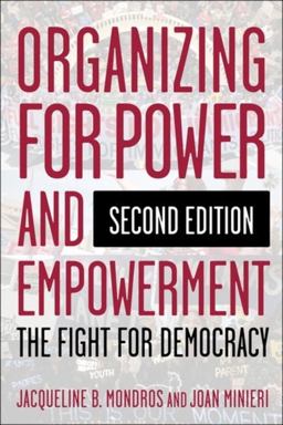 Organizing for Power and Empowerment: The Fight for Democracy  9780231189453 Front Cover