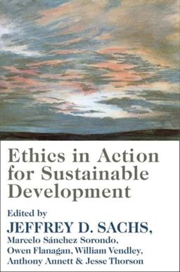 Ethics in Action for Sustainable Development Ethics in Action for Sustainable Development