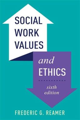 Social Work Values and Ethics  9780231214438 Front Cover