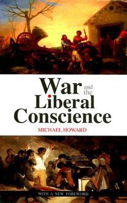 War and the Liberal Conscience