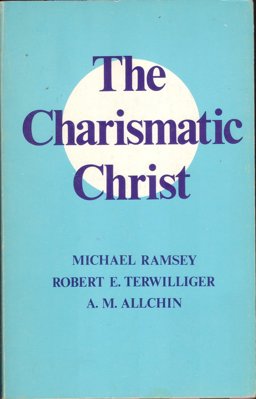 The Charismatic Christ