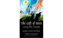 Gift of Years Growing Older Gracefully 2008 9780232527506 Front Cover