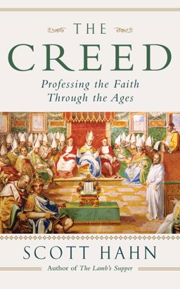 Creed Professing the Faith Through the Ages  9780232533439 Front Cover