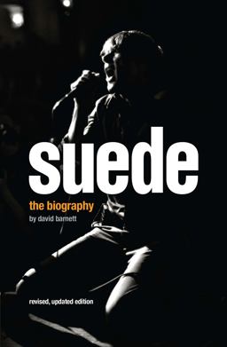 Suede The Authorised Biography 3rd 9780233003764 Front Cover